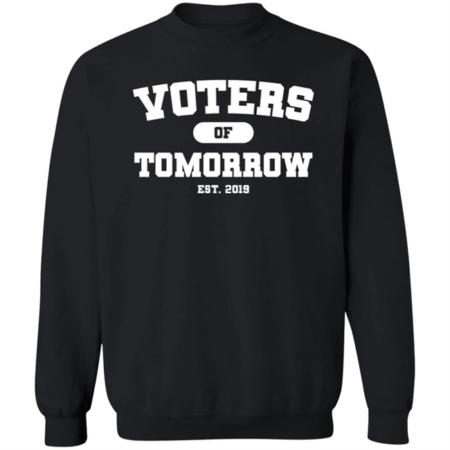 Team Democracy Crewneck Est 2019 Sweatshirt Voters of Tomorrow Merch
