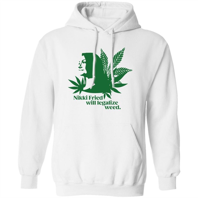 Nikki Fried Good Stock Company Merch Nikki Fried Will Legalize Weed Shirt Nikki Fried Good Stock Company Merch Nikki Fried Will Legalize Weed Shirt