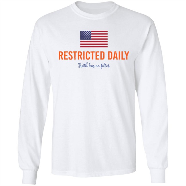 Bonfire Restricted Daily Truth Has No Filter Shirt Bonfire Restricted Daily Truth Has No Filter Shirt