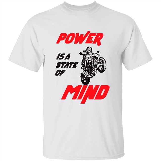 Karthik Ravivarma Power Is State Of Mind Shirt