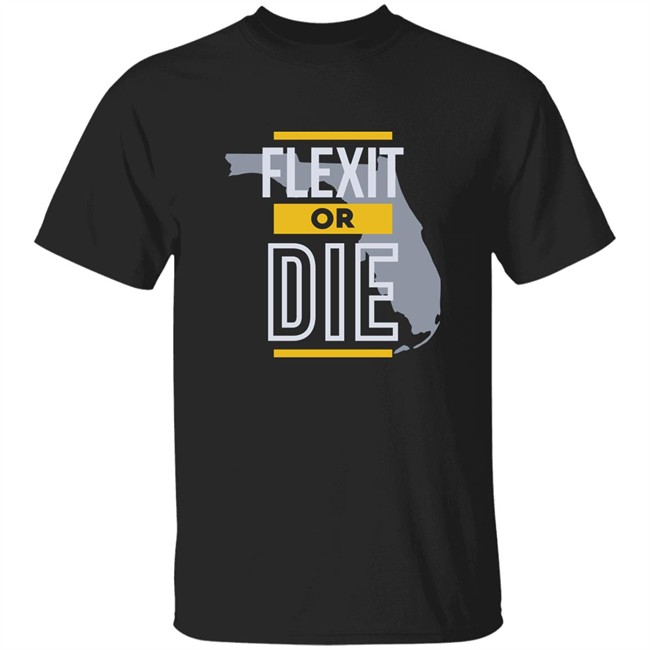 LibertyLockPod Flexix Or Die Florida Shirt