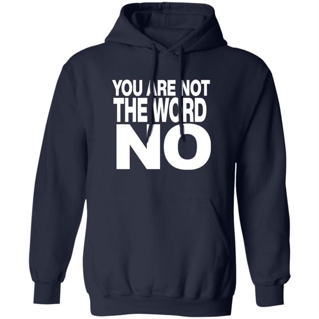 Control Your Narrative Merch You Are Not The Word No Shirt Control Your Narrative Merch You Are Not The Word No Shirt