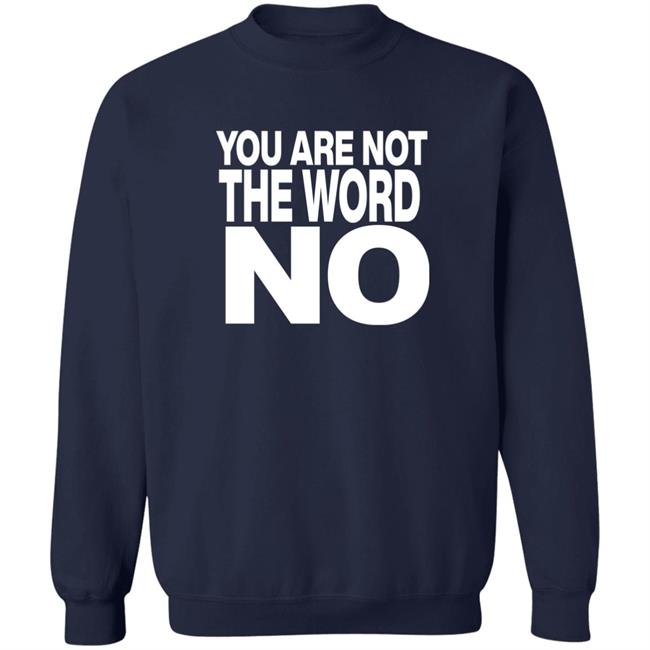 Control Your Narrative Merch You Are Not The Word No Shirt Control Your Narrative Merch You Are Not The Word No Shirt