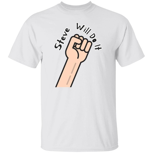 Steve Will Do It Store Stevewilldoit Sweatshirts Steve Will Do It Store Stevewilldoit Sweatshirts