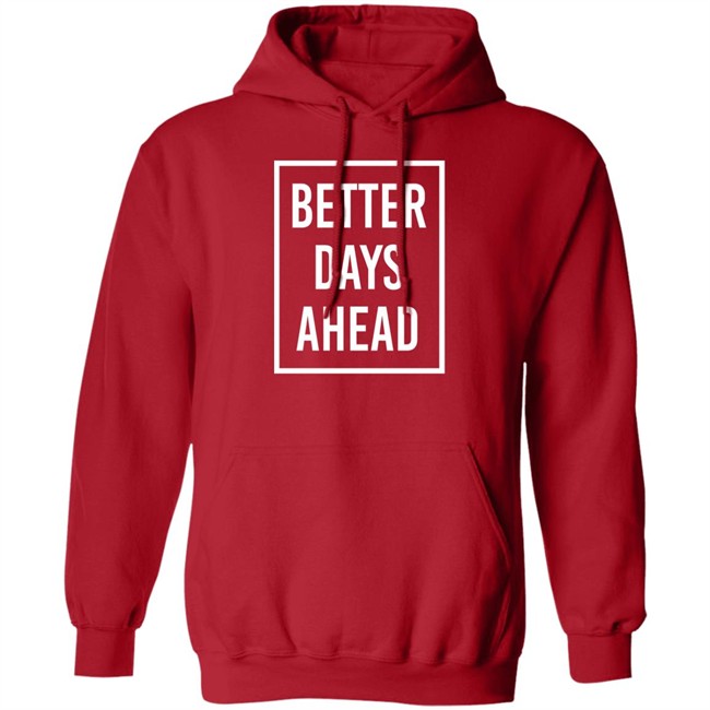 Kakam Pink Wednesday Anak Dabaw Better Days Ahead Shirt Kakam Pink Wednesday Anak Dabaw Better Days Ahead Shirt