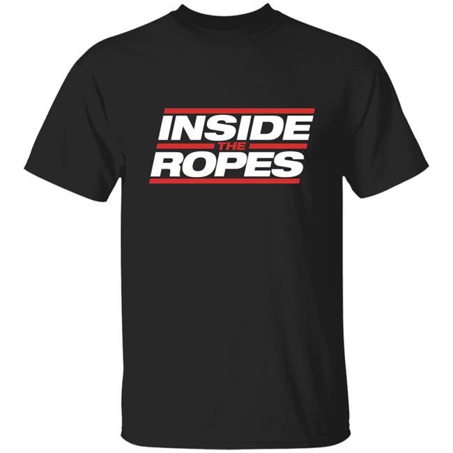 Itrwrestling Store Inside The Ropes Shirt