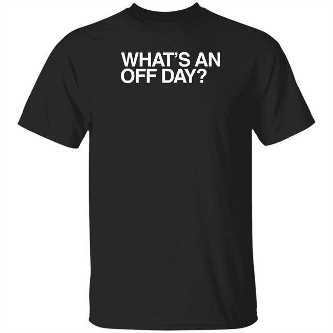 Obvious Shirts Brennen Davis What An Off Day Shirt Obvious Shirts Brennen Davis What An Off Day Shirt