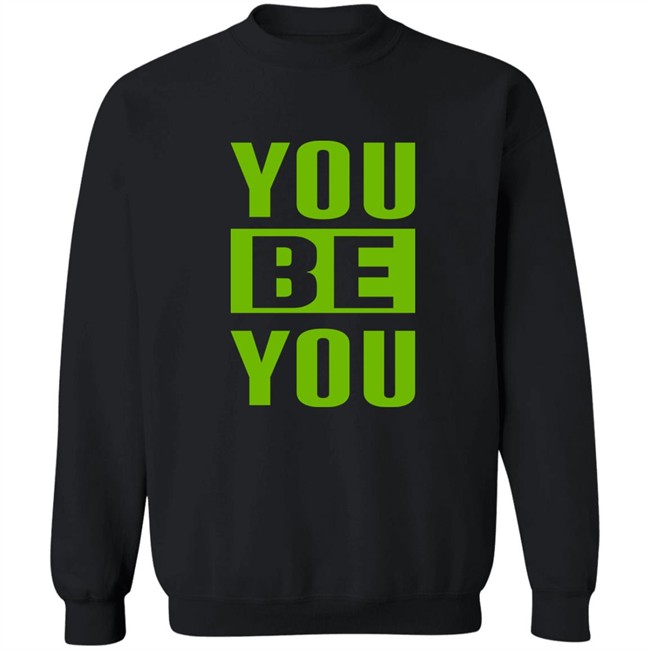 The Factory By Goldy Locks Shop You Be You Green Shirt The Factory By Goldy Locks Shop You Be You Green Shirt