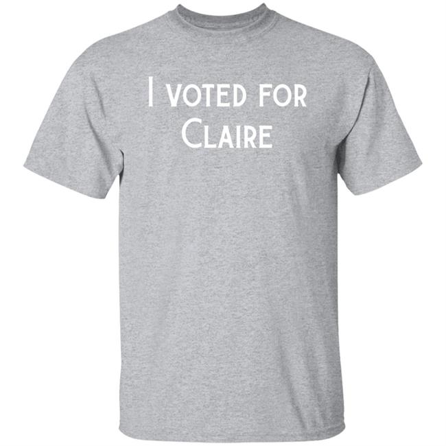 Claire McCaskill I Voted For Claire Shirt Corn Fed Threads