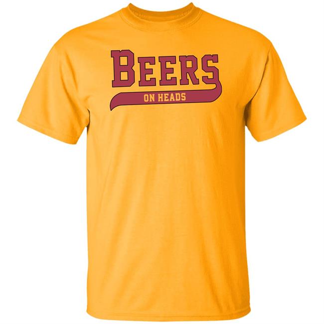 Barstool U Ar Beers On Heads Tee Shirt The Barstool Sports Store Barstool U Ar Beers On Heads Tee Shirt The Barstool Sports Store