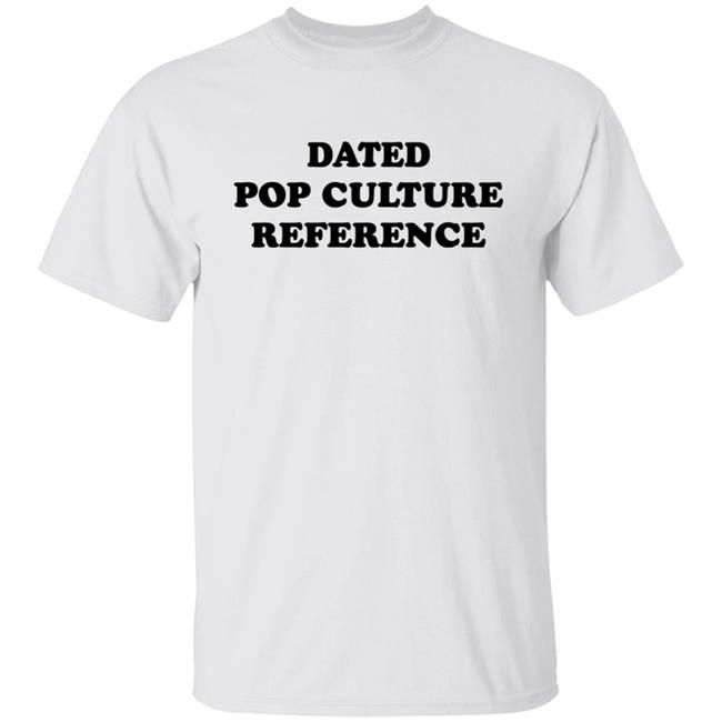 Litterbox Comics Dated Pop Culture Reference Shirt
