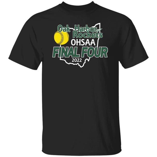 OHRocketSB Oak Harbor Rockets Ohsaa Final Four 2022 Shirt Oak Harbor Rocket SB