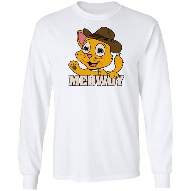 Meowdy T Shirt Leigh Mcnasty Merch Leigh Mcnasty Merch Meowdy T Shirt