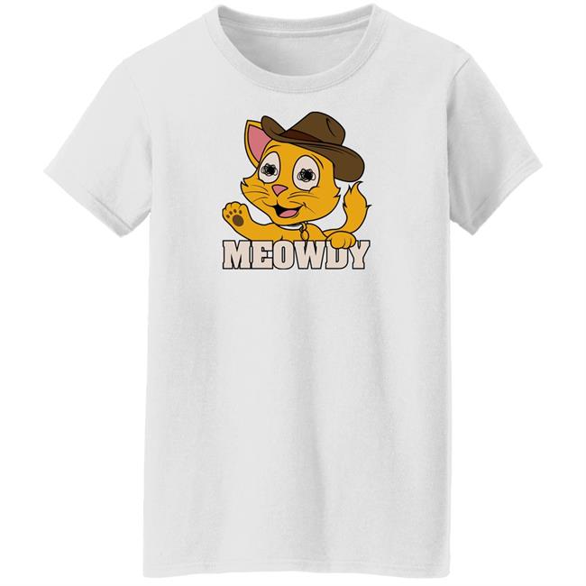 Meowdy T Shirt Leigh Mcnasty Merch Leigh Mcnasty Merch Meowdy T Shirt