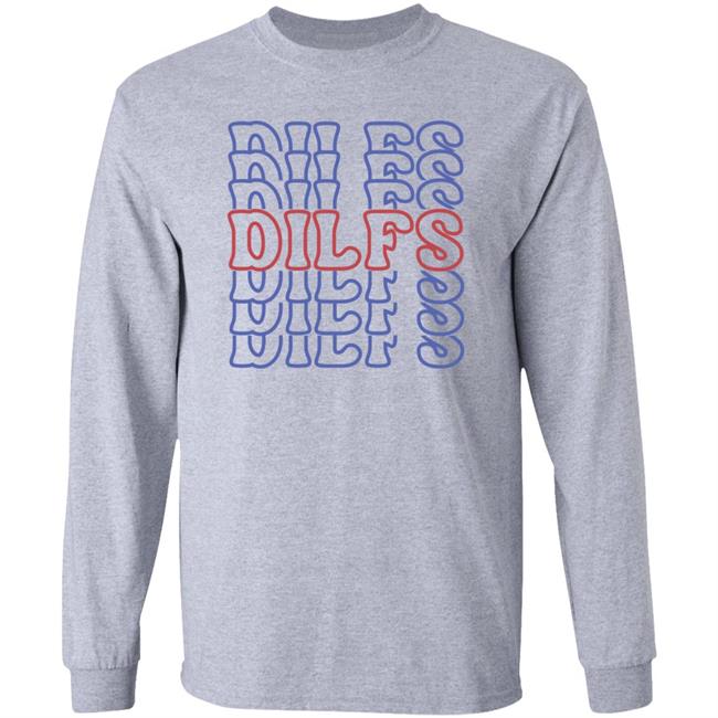 Sadie Crowell Merch DILFS Shirt DILFS Shirt Sadie Crowell Merch