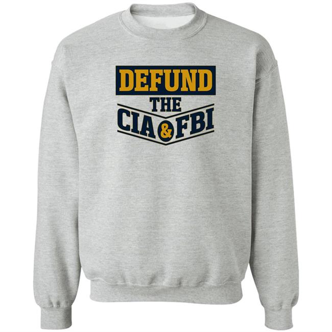 Cassady Campbell Merch Defund The Cia & Fbi T Shirt Defund The Cia & Fbi T Shirt Cassady Campbell Merch