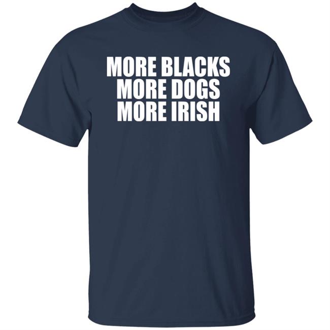 Blacks More Dogs More Irish Shirt Loki De Búrca More