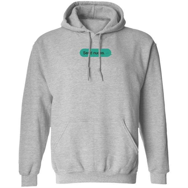 Send Nudes Text Message Shirt Me Jealously Jónas