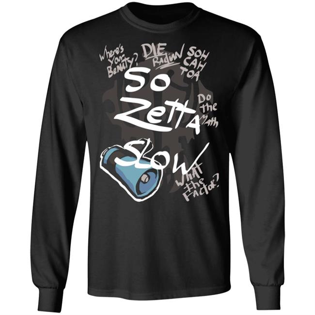 So Zetta Slow Twewy Sho Minamimoto Catchphrases Shirt Paul Castro Jr