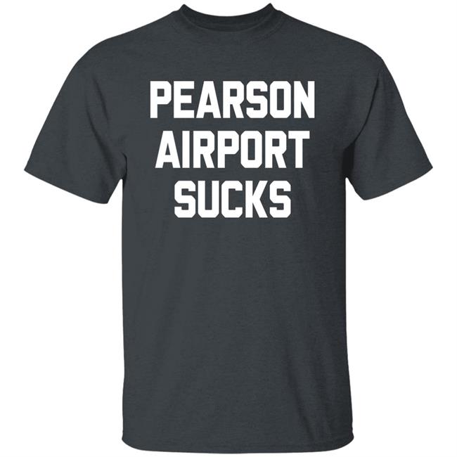 Pearson Airport Sucks Tee Shirt Ryan Whitney Barstool Sports Store Merch