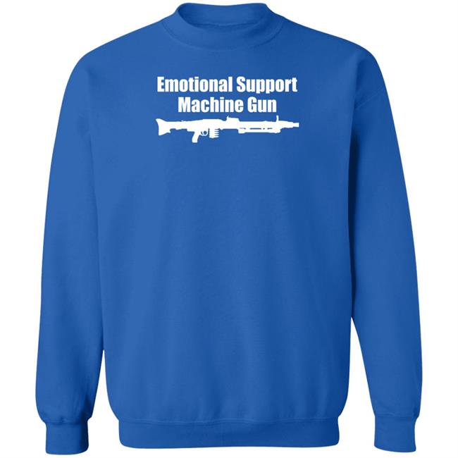Emotional Support Machine Gun T Shirt Ak Guy Merch