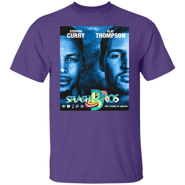 Splash Jam Stephen Curry And Klay Thompson Splash Bros Get Ready To Splash T Shirt Chris Montano