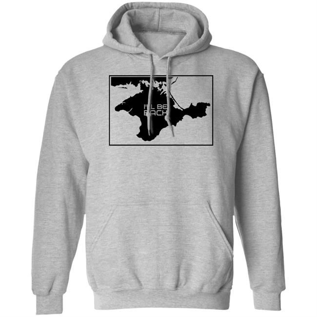 Crimea Is Ukraine I'll Be Back Shirt Arnold Schwarzenegger