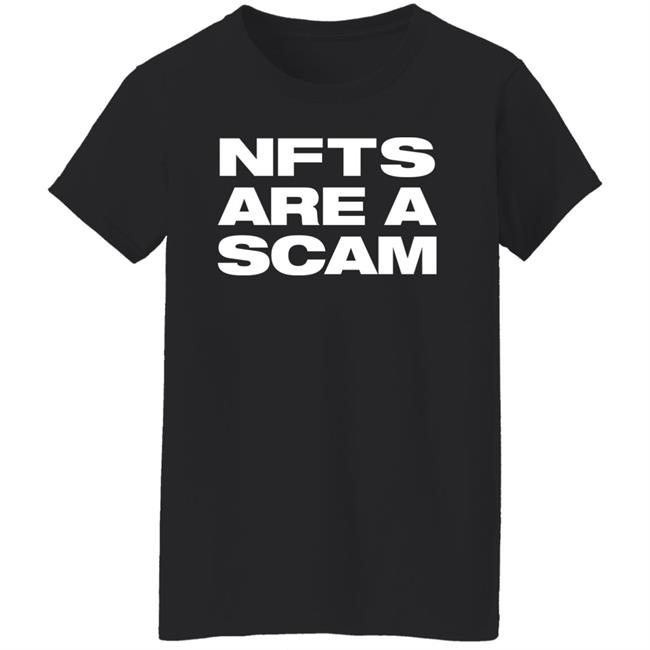 Ministerofnfts Dynalations Nfts Are A Scam Shirt Dynalations Nfts Are A Scam Shirt Ministerofnfts