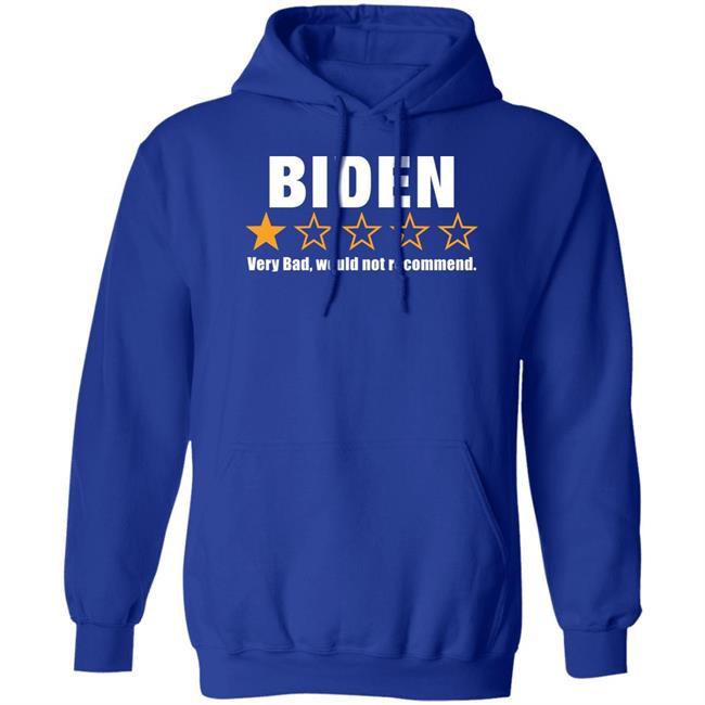 Biden Very Bad Would Not Recommend Shirt Cassady Campbell Biden Very Bad Would Not Recommend Shirt Cassady Campbell
