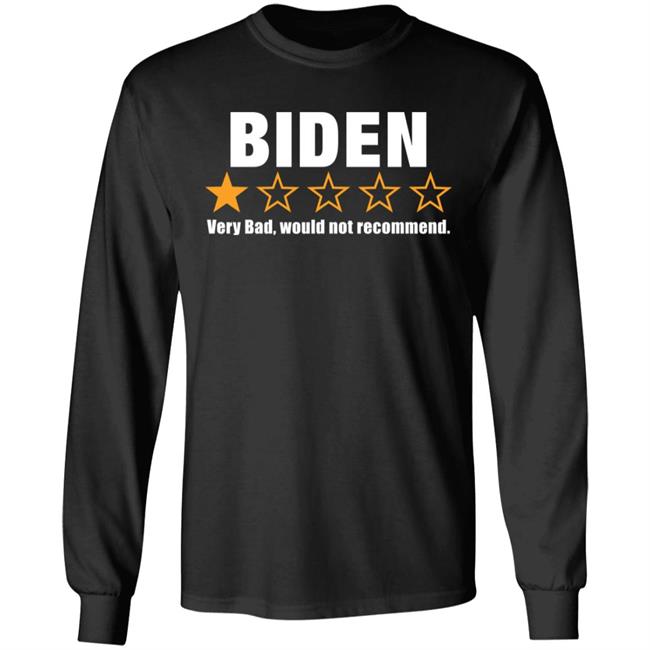 Biden Very Bad Would Not Recommend Shirt Cassady Campbell Cassady Campbell Biden Very Bad Would Not Recommend Shirt