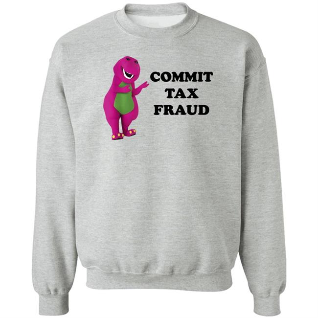 Jutty Taylor Commit Tax Fraud Shirt Barney And Friends Jutty Taylor Commit Tax Fraud Shirt Barney And Friends