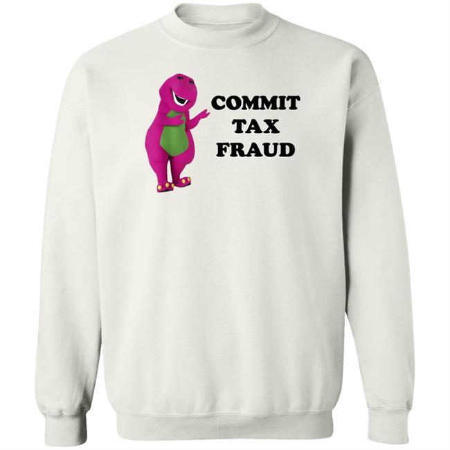 Jutty Taylor Commit Tax Fraud Shirt Barney And Friends Commit Tax Fraud Shirt Jutty Taylor Barney And Friends
