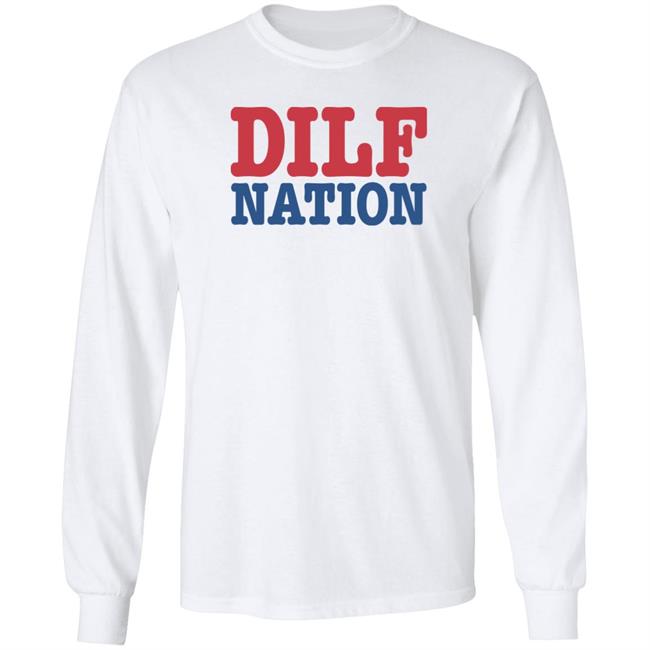 Sadie Crowell Merch DILF Nation Shirt DILF Nation Shirt Sadie Crowell Merch