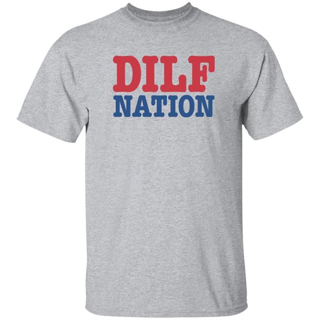 Sadie Crowell Merch DILF Nation Shirt DILF Nation Shirt Sadie Crowell Merch