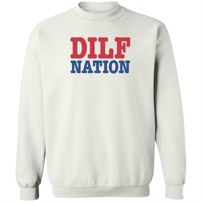 Sadie Crowell Merch DILF Nation Shirt Sadie Crowell Merch DILF Nation Shirt