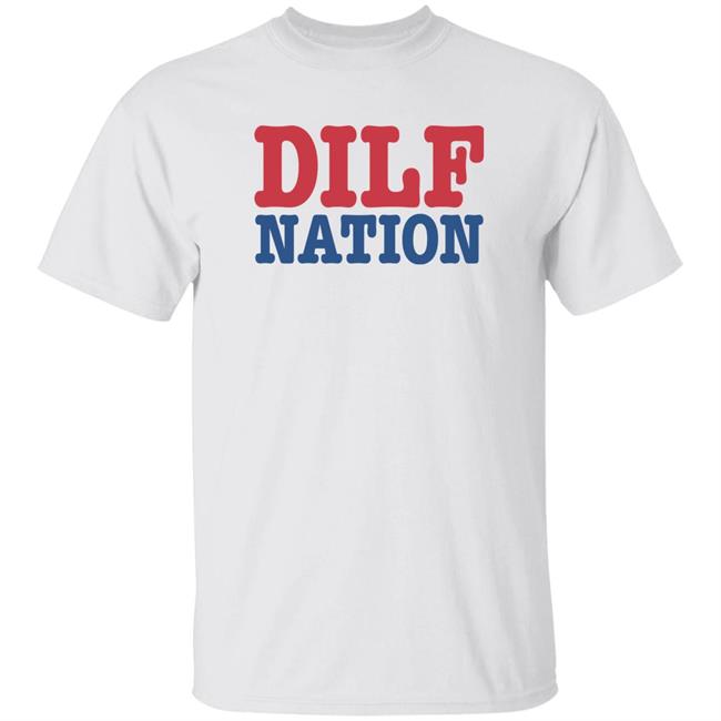 Sadie Crowell Merch DILF Nation Shirt DILF Nation Shirt Sadie Crowell Merch