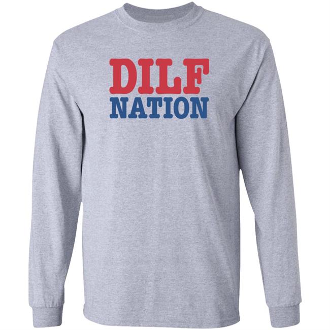 Sadie Crowell Merch DILF Nation Shirt DILF Nation Shirt Sadie Crowell Merch