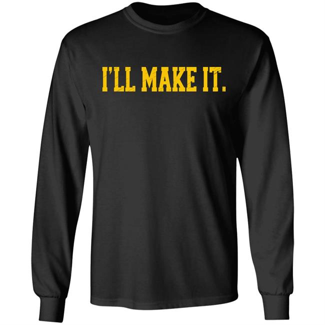 Jimmy Chitwoods Super 70S Sports Store I'll Make It Shirt