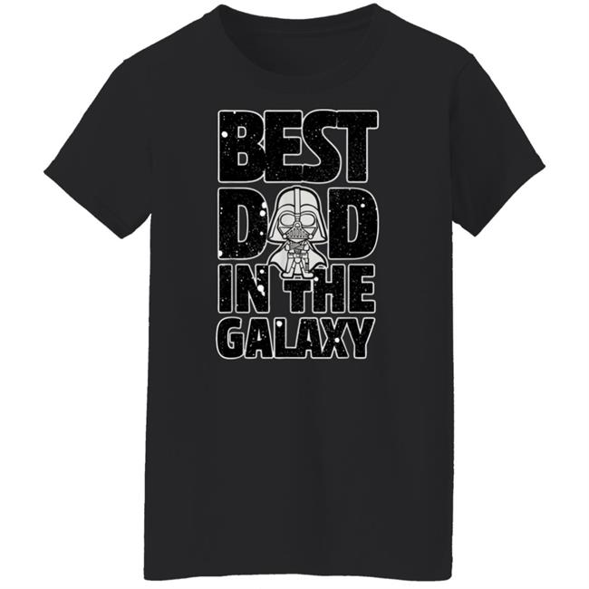 Star Wars Best Dad In The Galaxy Darth Vader T Shirt Star Wars Holocron