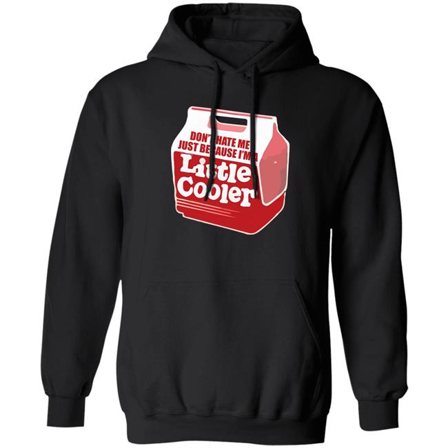 Baseball Chickie Don't Hate Me Just Because I'm A Little Cooler Shirt