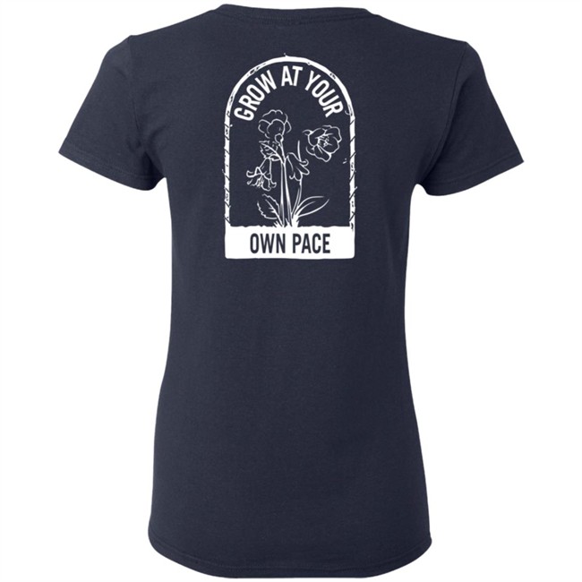 Plants Grow At Your Own Pace Shirt Plants Grow At Your Own Pace Shirt