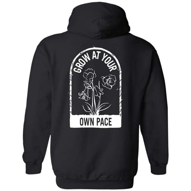 Plants Grow At Your Own Pace Shirt Plants Grow At Your Own Pace Shirt
