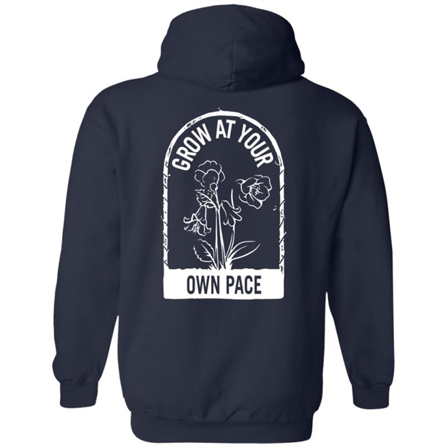 Plants Grow At Your Own Pace Shirt Plants Grow At Your Own Pace Shirt