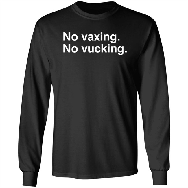 No Vacxing No Vucking Shirt No Vacxing No Vucking Shirt