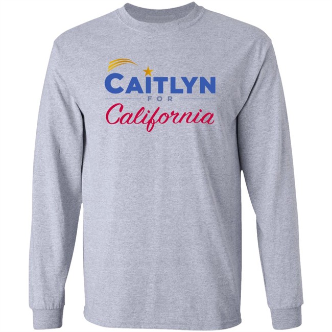 Caitlyn Jenner Shirts Caitlyn For California Shirt Caitlyn Jenner Shirts Caitlyn For California Shirt