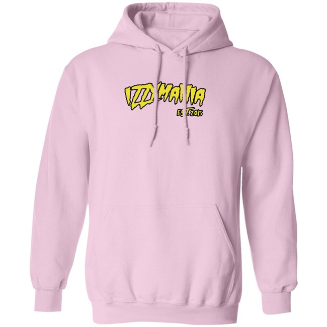 Prowrestlingtees IzzyMania Est 2015 Shirt Prowrestlingtees IzzyMania Est 2015 Shirt