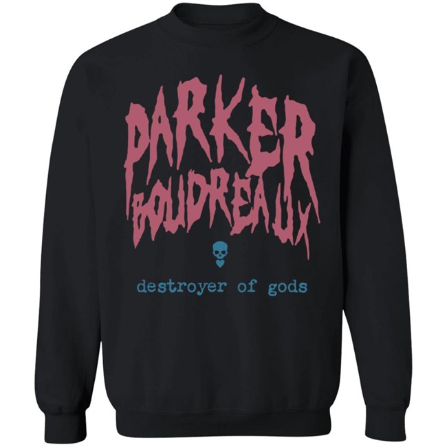 ParkerBoudreaux Merch Parker Boudreaux Destroyer Of Gods Shirt ParkerBoudreaux Merch Parker Boudreaux Destroyer Of Gods Shirt