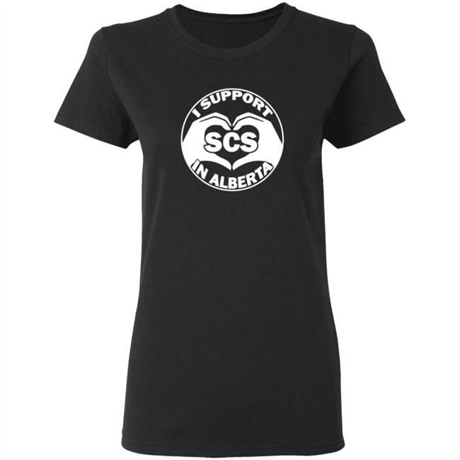 I Support Scs In Alberta Shirt I Support Scs In Alberta Shirt