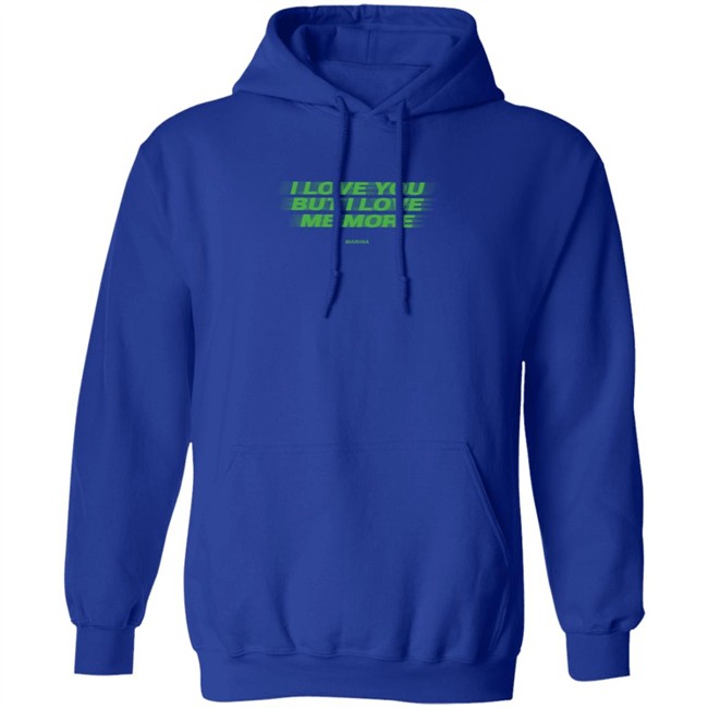 I Love You But I Love Me More Marina Long Sleeve T Shirt I Love You But I Love Me More Marina Long Sleeve T Shirt