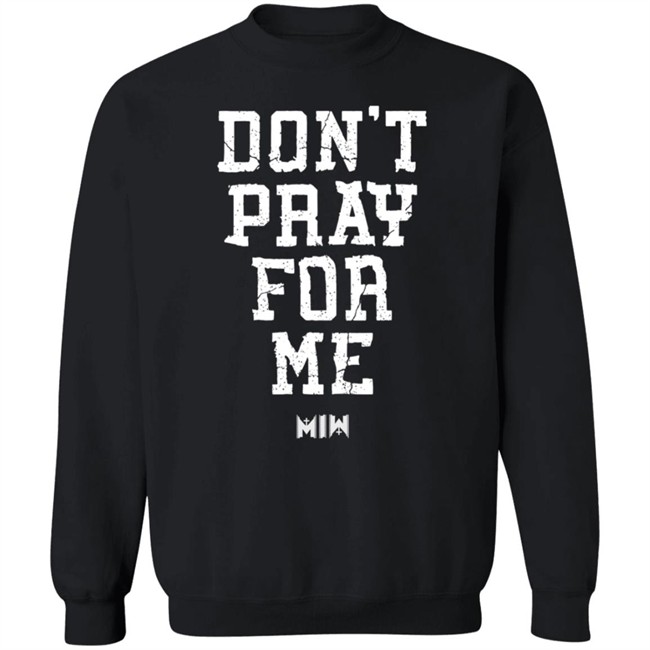 Miw Merch Motionless In White Store Don't Pray For Me Tee Shirt Miw Merch Motionless In White Store Don't Pray For Me Tee Shirt
